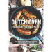 Dutch Oven Cookbook for Easy Meals: This Dutch Oven Camping Cookbook Has So Many Helpful Tips