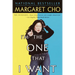 I'm the One That I Want