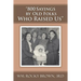 "800 Sayings by Old Folks Who Raised Us"