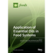 Application of Essential Oils in Food Systems