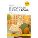 Short Stories in Simple Italian: Le Avventure di Paul a Roma