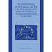 Reconceptualizing Sovereignty in the Post-National State: Statehood Attributes in the International Order: The Federal Tradition