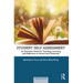 Student Self-Assessment: An Essential Guide for Teaching, Learning and Reflection at School and University