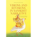 Visions and Revisions in Sanskrit Narrative: Studies in the Sanskrit Epics and Purāṇas