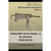 Submachine Guns Caliber .45 M3 and M3A1: FM 23-41