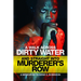 A Walk Across Dirty Water and Straight Into Murderer's Row: A Memoir