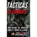 Tácticas de combate: Un manual ilustrado