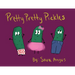 Pretty Pretty Pickles