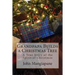 Grandpapa Builds a Christmas Tree: A True Story of the Spirit of Christmas
