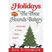 Holidays At The Three Hounds Bakery