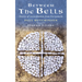 Between the Bells: Stories of Reconciliation from Corrymeela