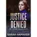 Justice Denied
