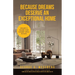 Because Dreams Deserve an Exceptional Home: Seller's Guide for Luxury Real Estate
