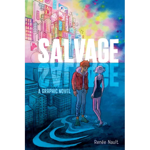 Salvage: A Graphic Novel