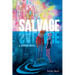 Salvage: A Graphic Novel