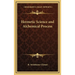 Hermetic Science and Alchemical Process