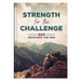 Strength for the Challenge: 365 Devotions for Men