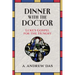 Dinner with the Doctor: Luke's Gospel for the Hungry