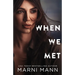 When We Met