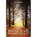 The Mental Scars Brought to Light
