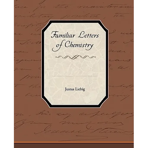 Familiar Letters of Chemistry