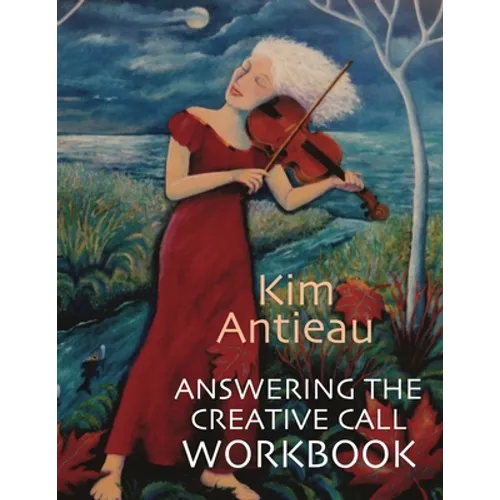 Answering the Creative Call Workbook