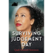 Surviving Judgement Day