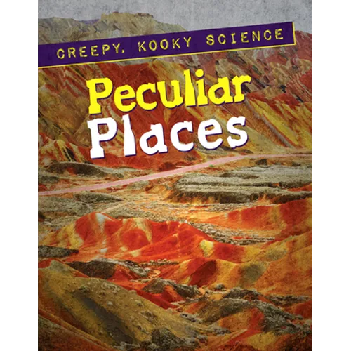 Peculiar Places
