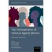 The Criminalization of Violence Against Women: Comparative Perspectives