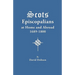 Scots Episcopalians at Home and Abroad, 1689-1800