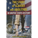 The Story of Slavery and Abolition in United States History