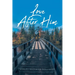 Love After Him