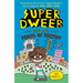 Super Dweeb and the Pencil of Destiny