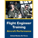 Flight Engineer Training: Aircraft Performance