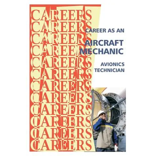 Career as an Aircraft Mechanic: Avionics Technician