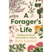 A Forager's Life: A Tender and Spellbinding Debut Memoir
