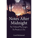 Notes After Midnight: How I Outlasted My Teenagers, One Mistake at a Time