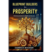 Blueprint for Prosperity: Mastering Systems for Wealth and Success
