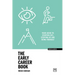 The Early Career Book: Your Guide to Starting Out, Stepping Up and Being Yourself
