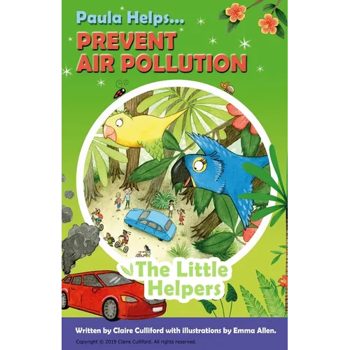 Paula Helps Prevent Air Pollution