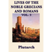 Lives of the Noble Grecians and Romans Vol. 3