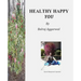 Healthy Happy You
