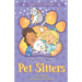 Purple Panic: Pet Sitters: Ready For Anything #2: A funny junior reader series (ages 5-8) with a sprinkle of magic