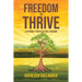 Freedom to Thrive: A Pathway to Intellectual Freedom