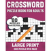 Crossword Puzzle Book For Adults: Relaxing 80 Large Print Crossword Puzzles Book With Solution For Puzzle Fans Adults Seniors Men Women To Make Their