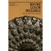 Before Color Prejudice: The Ancient View of Blacks
