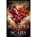 Scrapes and Scars: No Secrets