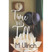 Time Will Tell