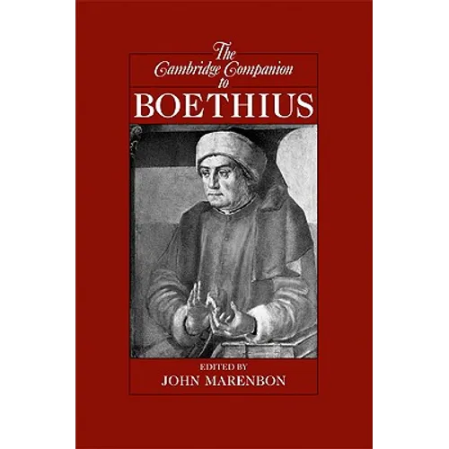 The Cambridge Companion to Boethius