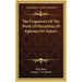 The Fragments Of The Work Of Heraclitus Of Ephesus On Nature